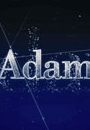 ADAM - Adam