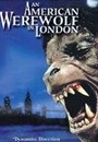 AMWWL - An American Werewolf in London