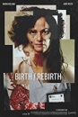BRBTH - Birth/Rebirth
