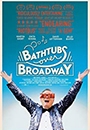 BTOBW - Bathtubs Over Broadway