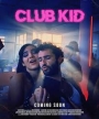 CLUBK - Club Kid