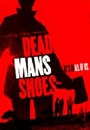 DMSHO - Dead Man's Shoes