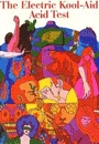 EKAAT - The Electric Kool-Aid Acid Test