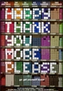 HTYMP - Happythankyoumoreplease