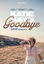 KATGB - Katie Says Goodbye