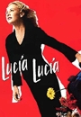 LUCIA - Lucia, Lucia
