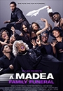 MADFF - Tyler Perry's A Madea Family Funeral 