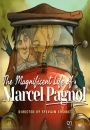 MLOMP - The Magnificent Life of Marcel Pagnol