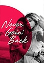 NVRGB - Never Goin' Back