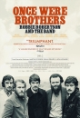 OWBRO - Once Were Brothers: Robbie Robertson and The Band