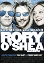 ROSWH - Rory O'Shea Was Here
