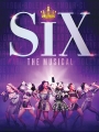SIXTM - Six: The Musical Live!