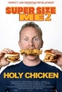 SIZE2 - Super Size Me 2: Holy Chicken!