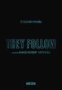 TFLW2 - They Follow aka It Follows 2