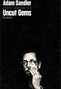 UNCUT - Uncut Gems