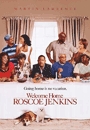 WHRJE - Welcome Home Roscoe Jenkins