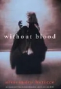 WOBLD - Without Blood