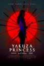 YAKUP - Yakuza Princess