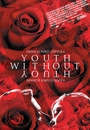 YOUTH - Youth without Youth